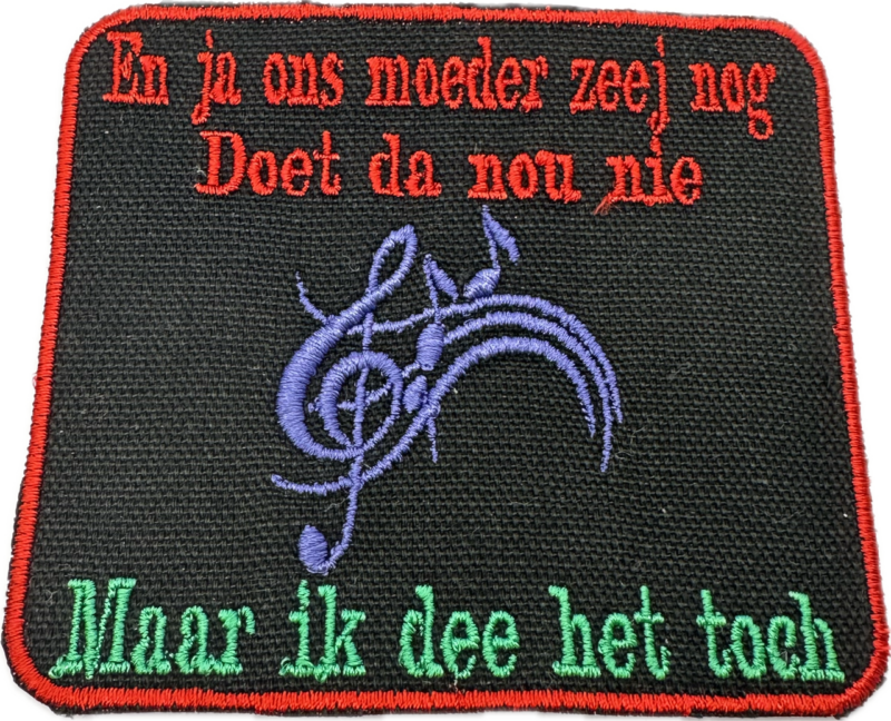 Badge En ja ons moeder zeej nog (paars kleur de notenbalk)